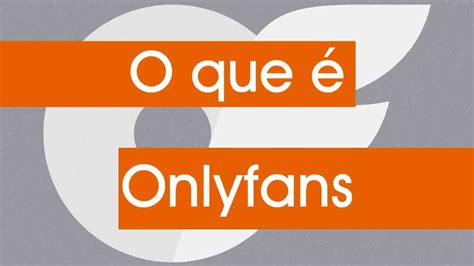 O que é OnlyFans, plataforma de conteúdo utilizada por Key。